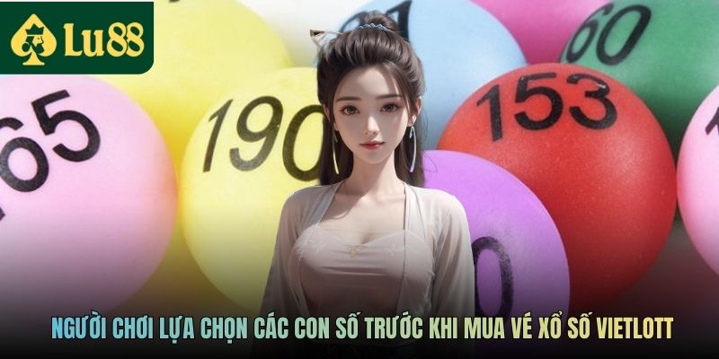 Người chơi lựa chọn các con số trước khi mua vé xổ số Vietlott